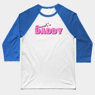 Damn Daddy Baseball T-Shirt